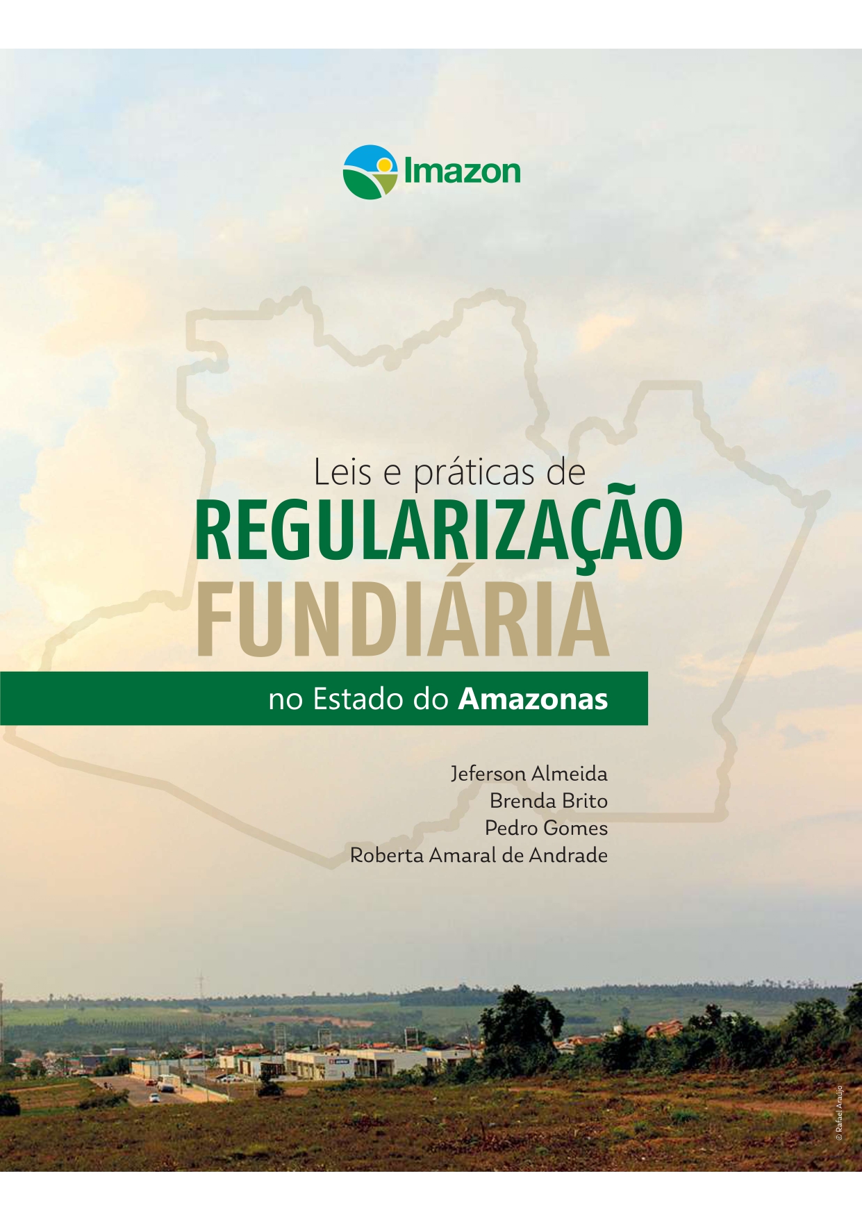 Estudo mostra que as é o estado com maior área de terras públicas  'sem destinação' na Amazônia Legal, as